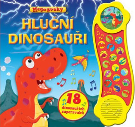 Svojtka Příběh se zvuky - Hluční dinosauři