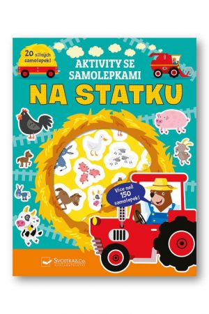 Svojtka Aktivity se samolepkami - Na statku