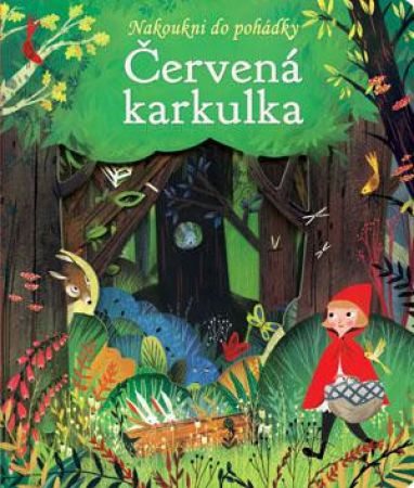 Svojtka Kniha Nakoukni do pohádky  – Červená karkulka