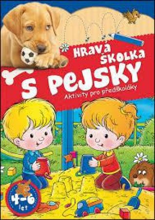 Pracovní sešit Hravá školka s pejsky