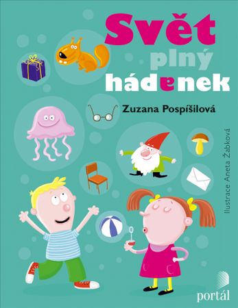 Svět plný hádanek - Pospíšilová, Zuzana