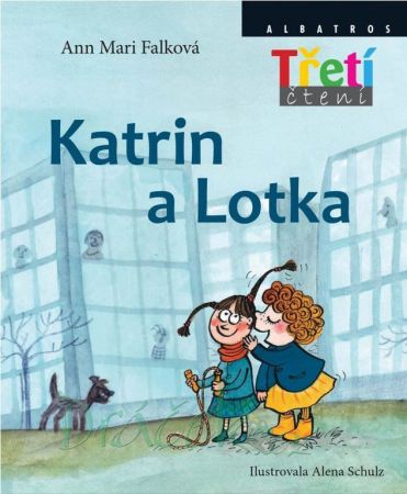 Katrin a Lotka - Ann Mari Falková