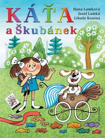 Káťa a Škubánek - Hana Lamková, Josef Lamka, Libuše Koutná