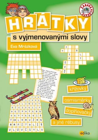 Hrátky s vyjmenovanými slovy - Eva Mrázková