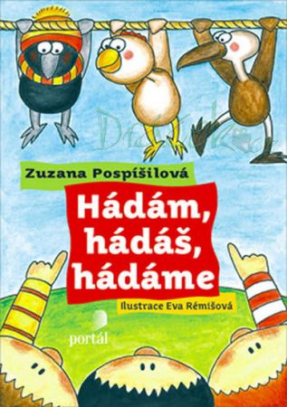 Hádám, hádáš, hádáme - Z. Pospíšilová