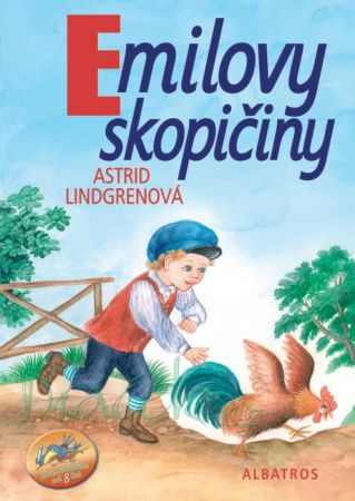 Emilovy skopičiny - Astrid Lindgrenová, Jarmila Marešová