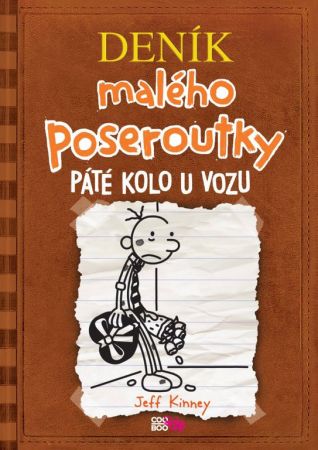 Deník malého poseroutky 7 - Páté kolo u vozu - Jeff Kinney