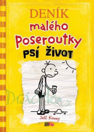 Deník malého poseroutky 4 - Psí život - Jeff Kinney