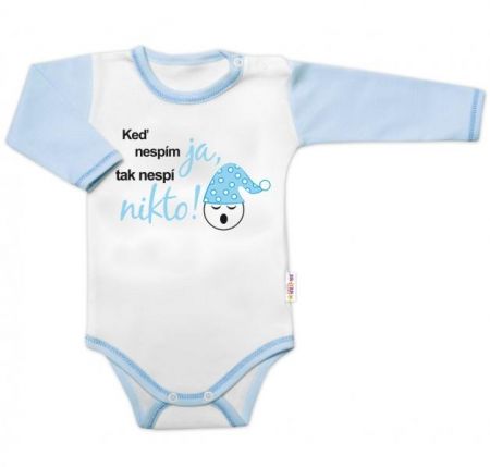 Body dl. rukáv s vtipným textem Baby Nellys, Keď nespím ja, tak nespí nikto,vel. 80, kluk, 80 (9-12m)