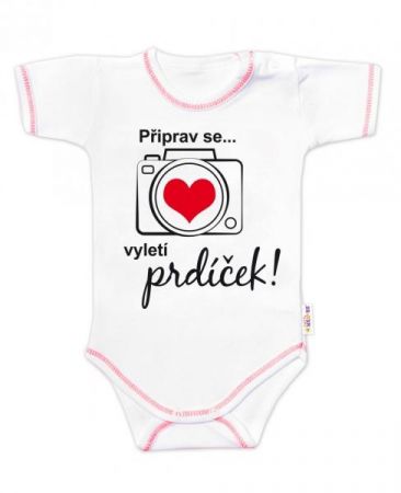 Body krátký rukáv s vtipným textem Baby Nellys, Připrav se....vyletí prdíček, vel. 74, 74 (6-9m)