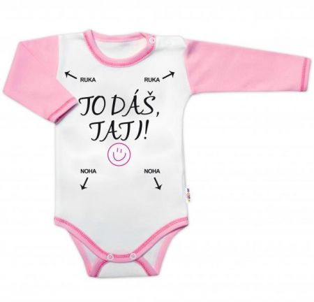 Body dlouhý rukáv s vtipným textem Baby Nellys, To dáš Tati!, vel. 86, holka, 86 (12-18m)