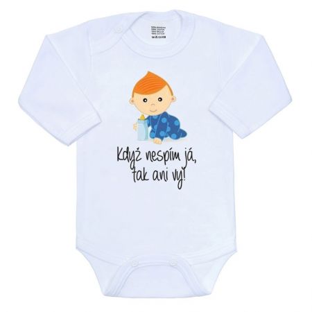 NEW BABY Body s potiskem New Baby Když nespím já, tak ani vy