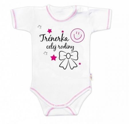 Body krátký rukáv Baby Nellys, Trenérka celej rodiny, holka, vel. 86, 86 (12-18m)