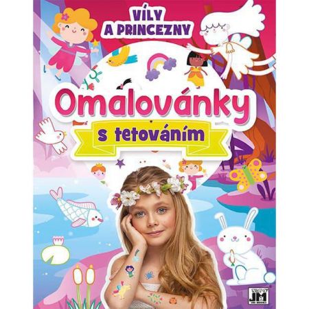 Jiri Models Omalovánky s tetováním Víly a princezny