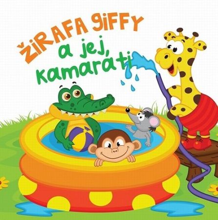 FONI BOOK - Pryžová knížka Žirafa GIFF a její kamarádi