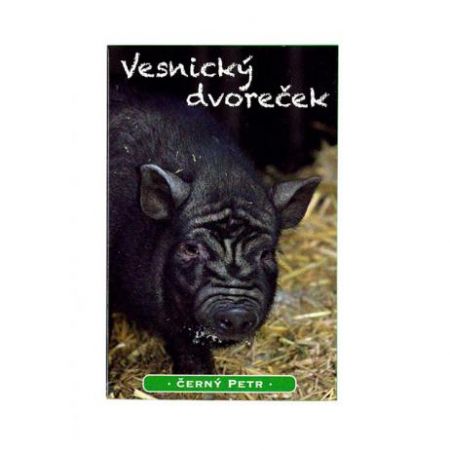 MIČÁNEK - Černý Petr Vesnický dvoreček