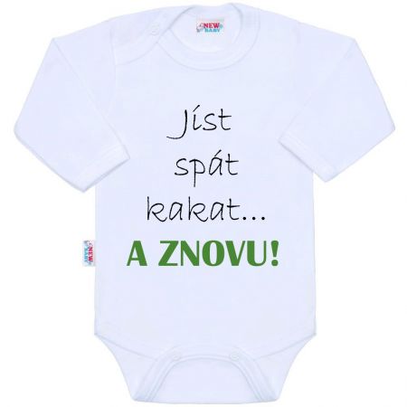 Body s potiskem New Baby jíst spát kakat... A ZNOVU! 86 (12-18m)