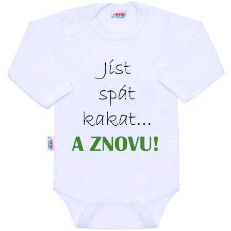 Body s potiskem New Baby jíst spát kakat... A ZNOVU! 62 (3-6m)