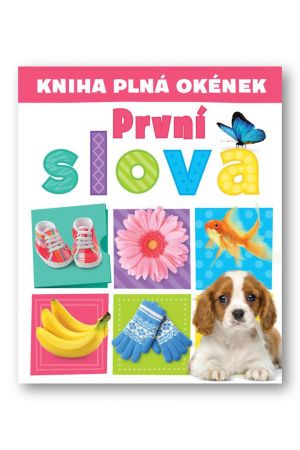 Kniha plná okének  První slova