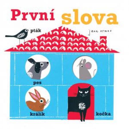 Svojtka První slova -  Jane Ormes