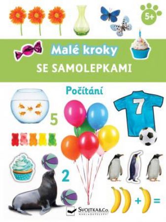 Svojtka Počítání - Malé kroky se samolepkami 5+