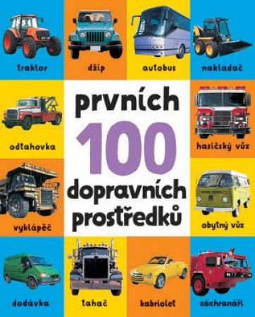 Svojtka Prvních 100 dopravních prostředků