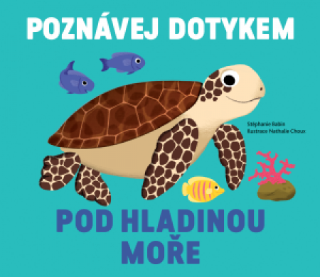 Svojtka Poznávej dotykem  - Pod hladinou moře