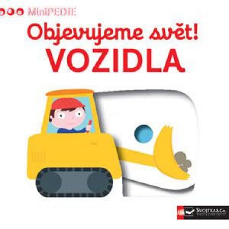 Svojtka Leporelo MiniPEDIE – Objevujeme svět! Vozidla