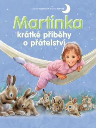 Svojtka Kniha Martinka - krátké příběhy o přátelství